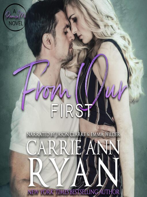 Title details for From Our First by Carrie Ann Ryan - Available